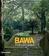Bawa: The Sri Lanka Gardens