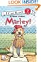 Marley: Strike Three, Marley! (I Can Read Book 2)