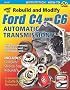 How to Rebuild & Modify Ford C4 & C6 Automatic Transmissions (Workbench)