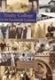 Trinity College in the Twentieth Century: A History