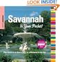 Insiders' Guide: Savannah in Your Pocket: Your Guide to an Hour, a Day, or a Weekend in the City (Insiders' Guide Series)