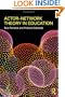 Actor-Network Theory in Education