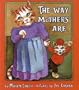 The Way Mothers Are