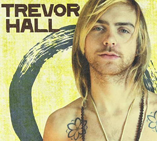 Trevor Hall - Trevor Hall - Zortam Music