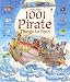 1001 Pirate Things to Spot (1001 Things to Spot) (1001 Things to Spot)