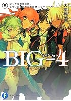 BIG-4 5