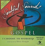 I Choose To Worship [Accompaniment/Performance Track]