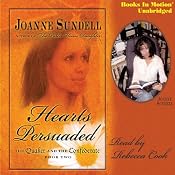 Hearts Persuaded: The Quaker and the Confederate, Book 2 | [Joanne Sundell]