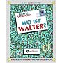 Wo ist Walter? Mit magischer Lupe: Das-kleine-Wimmel-Bilder-Spiel-Buch