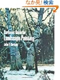 Carlson's Guide to Landscape Painting (Dover Art Instruction)