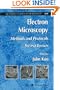 Electron Microscopy: Methods and Protocols (Methods in Molecular Biology)