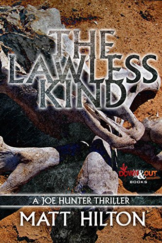 The Lawless Kind (Joe Hunter Thriller Book 9)