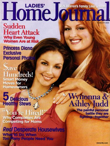 Wynonna & Ashley Judd Cover Ladies' Home Journal February 2005 - Princess Diana