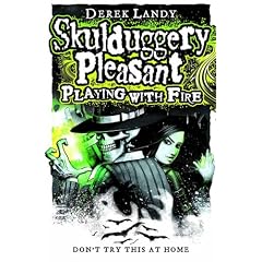 Skulduggery Pleasant: Playing with Fire