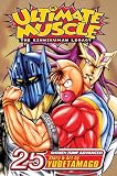 Ultimate Muscle, Vol. 25: Battle 25 (Ultimate Muscle: The Kinnikuman Legacy)
