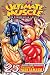 Ultimate Muscle, Vol. 25: Battle 25 (Ultimate Muscle: The Kinnikuman Legacy)