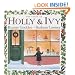 The Story of Holly and Ivy