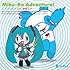 エイプリルズfeat.初音ミク「Miku-Ro Adventure!」