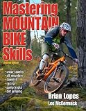 Mastering Mountain Bike Skills - 2nd Edition