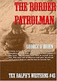 The Border Patrolman