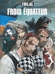 NIKOPOL T03 : FROID �QUATEUR
