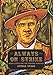 Always on Strike: Frank Little and the Western Wobblies