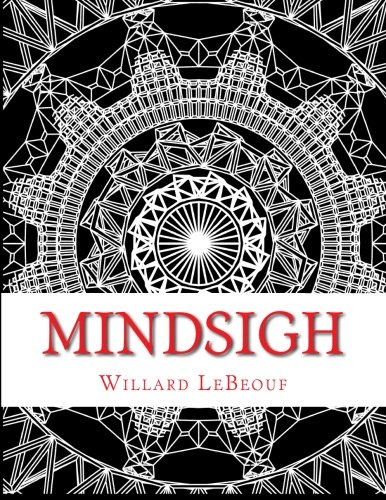 Mindsigh: A Coloring Book of Geometric Designs for Adults