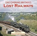 Discovering Britain's Lost Railways