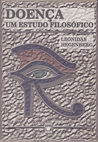 Doença: um estudo filosófico (Portuguese Edition)