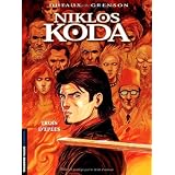 Niklos Koda, Tome 10 : Trois d'�p�espar Jean Dufaux