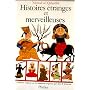 Histoires �tranges et merveilleuses de Ahmad al-Qalyo�b�