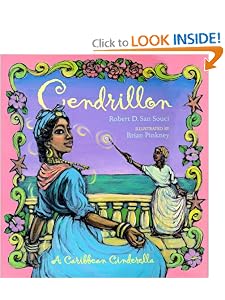 Cendrillon: A Caribbean Cinderella by Robert D. San Souci and Brian Pinkney