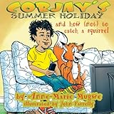 Cobjay's summer holiday and how (not) to catch a squirrel