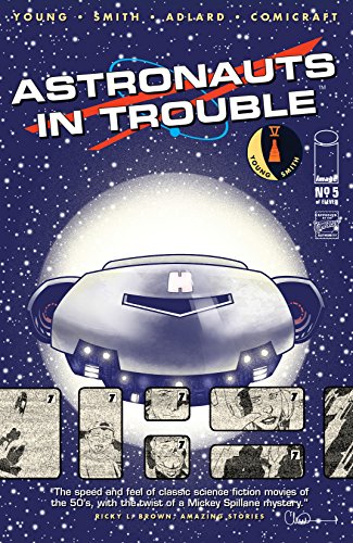 Astronauts In Trouble #5