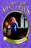 The Lady Grace Mysteries: Deception