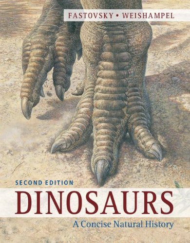 Dinosaurs: A Concise Natural History