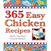 365 Easy Chicken Recipes: Quick, Easy Ways to Cook Chicken (365)