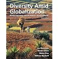 Diversity Amid Globalization: World Regions, Environment, Development (5th Edition)