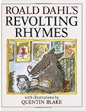 Roald Dahl's Revolting Rhymes (0224029320) by Dahl, Roald