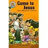 Come to Jesus: Jesus Blesses the Children (Hear Me Read Series) (Hear Me Read Bible Stories)