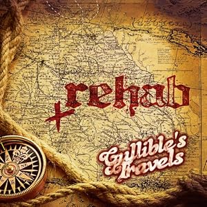 Rehab Gullible Travels Album Tracklist Rehab Gullible Travels Album Tracklist