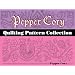 Pepper Cory Quilting Pattern Collection