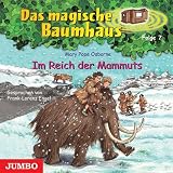 Das magische Baumhaus 07 - Im Reich der Mammuts - CD - Mary Pope Osborne, Frank-Lorenz Engel, Ulrich Maske