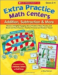 Extra Practice Math Centers: Addition, Subtraction & More: Dozens of Highly Engaging Story-Problem Mats, Puzzles, and Board and Card Games-Teacher-Created and Student-Tested