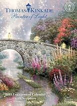 Thomas Kinkade Painter of Light with Scripture 2013 Engagement Calendar