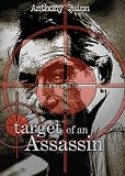  : Target Of An Assassin (DVD) Thriller (1976) 105 Min. ~ Starring: Anthony Quinn, John Phillip Law, Simon Sabela ~ Directed by: Peter Collinson