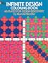 Infinite Design: Coloring Book (Colouring Books)