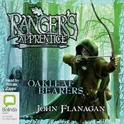 Oakleaf Bearers: Ranger's Apprentice, Book 4 | [John Flanagan]