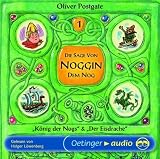 Die Sage von Noggin dem Nog 01: K�nig der Nogs und Der Eisdrache