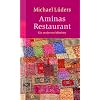 Aminas Restaurant: Ein modernes M�rchen